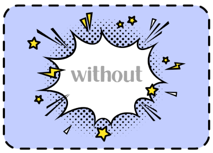 <p>without</p>