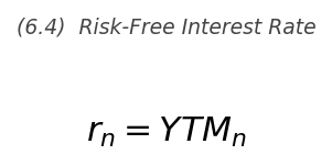 <p>r_n = YTM_n</p>