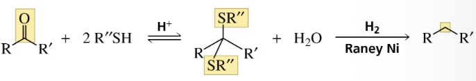 <p>Thioacetal and desulfurization of a Thioacetal forms an alkane</p>