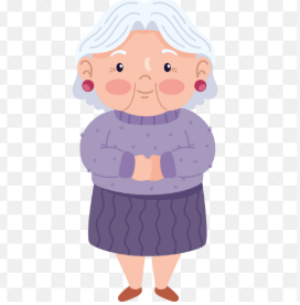 <p>Grandma</p>