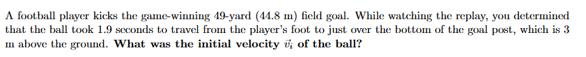 <p>what was the initial velocity v_i of the ball?</p>