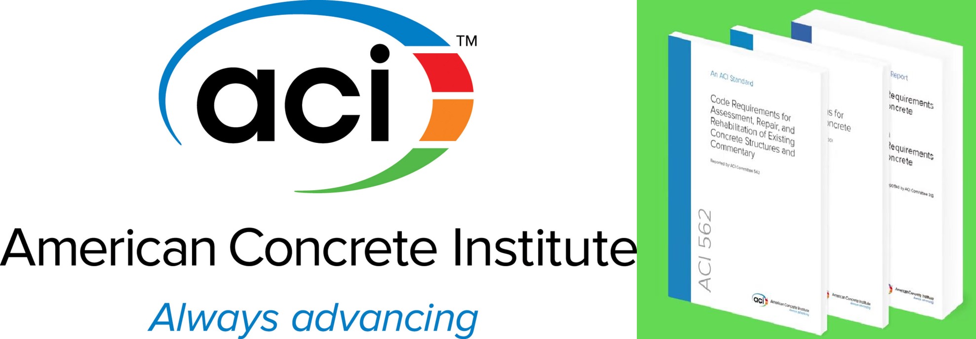 <p>American Concrete Institute (ACI) and ACI Manual of Concrete Practice</p>