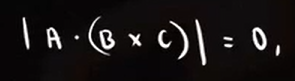 <p>if the triple scalar product is equal to 0 then</p>