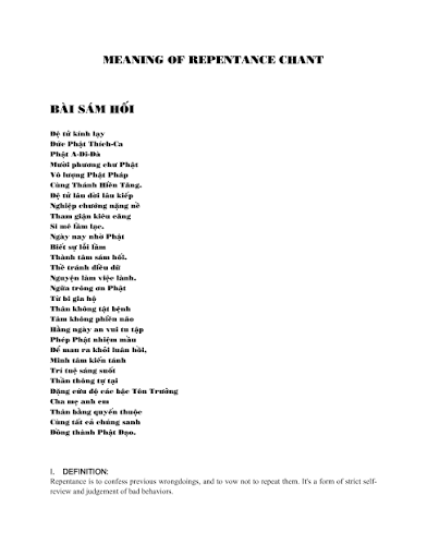 <p><span><span>How should we feel or behave while chanting the Repentance Chant (Bài Sám Hối) during Lễ Phật every week? [Khi tụng Bài Sám Hối trong giờ Lễ Phật mỗi tuần, chúng ta nên cảm thấy hoặc cư xử như thế nào?]</span></span></p>