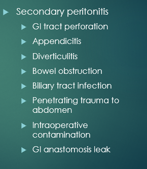 <p>secondary peritonitis</p><p></p>