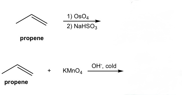 <p>complete the reaction. note that it may be helpful to think of the first one as OsO4 and peroxide (the one learned in class)</p>