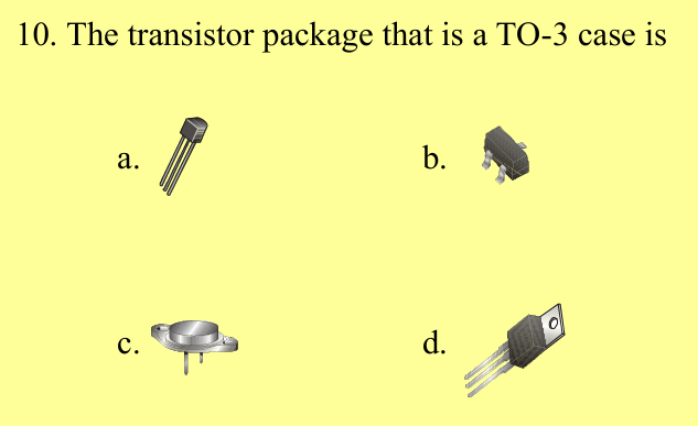 <p>The transistor package that is a TO-3 case is</p>