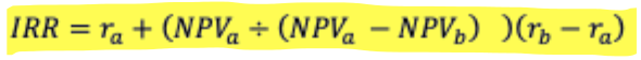 <p>r<sub>a</sub> = lower discount rate (cost of capital) chosen</p><p>r<sub>b</sub> = higher discount rate chosen</p><p>NPV<sub>a</sub> = NPV at discount rate a</p><p>NPV<sub>b</sub> = NPV at discount rate b</p>