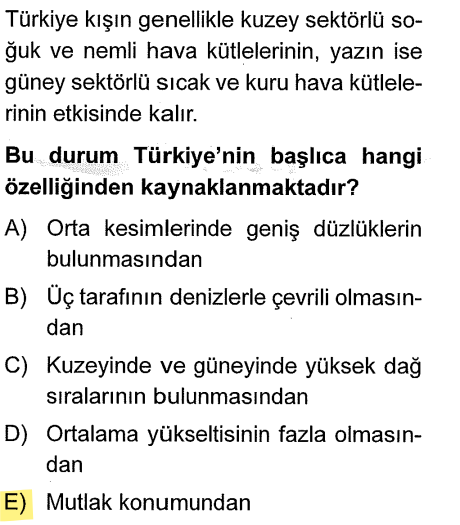 <p>Türkiye Kuzey Yarım Küre'de ve Orta Kuşak'ta yer aldığı için kuzeyden gelen rüzgarlar soğuk (kutup kökenli), güneyden gelenler sıcaktır (ekvator kökenli). Bu durum tamamen enlem derecemizle yani mutlak konumumuzla ilgilidir.</p>