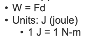 <p>-application of force along a displacement </p>