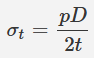 <ul><li><p><strong>CIRCUMFERENTIAL STRESS</strong></p></li><li><p><strong>HOOP STRESS</strong></p></li></ul><p>always critical.</p>