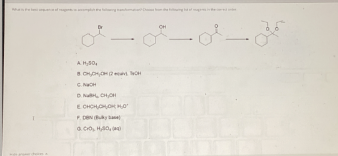 <p>what is the best sequence of reagents to accomplish the following transformation. </p>