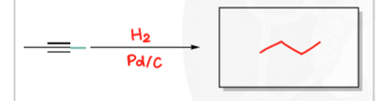 <p>H2, Pd/C, neither regioselective, syn-addition, no rearrangement (fully reduces alkyne to alkane)</p>