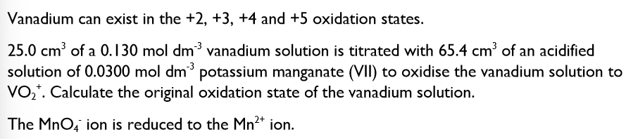 <p>Using redox titrations to work out the oxidation state of an element - Example 2:</p>