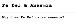 <p>Non-Regen Anaemia - Ineffective Erythropoiesis</p>