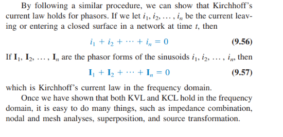 <p>As with KVL, KCL also applies in AC circuits. The sum of all of the phasor currents entering a node must equal all of the phasor currents LEAVING that node as well. Standard protocol as always, therefore we have the following:</p><p></p><p></p>