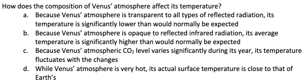 <p>How does the composition of Venus’ atmosphere affect its temperature?</p>