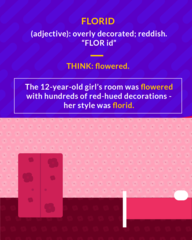 <p>(adj.) highly colored, reddish; excessively ornate, showy</p>