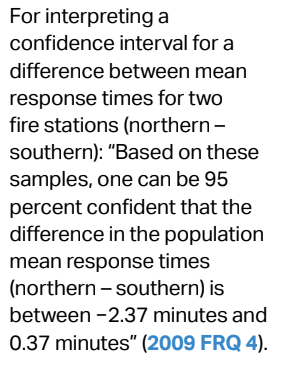 <p>In repeated random sampling with the same sample size (n), approximately C% of confidence</p><p>intervals created will capture the difference of (population means in context).</p>
