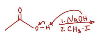 <p>Carboxylic Acid + 1.NaOH 2. CH3-I</p>