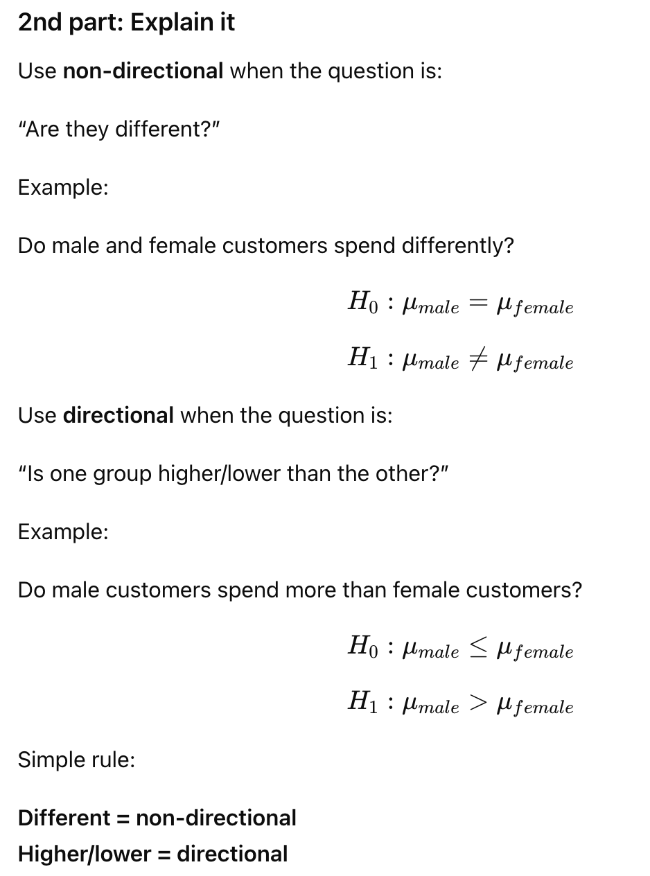 <p>A non-directional hypothesis tests whether two values are different, without saying which one is higher. A directional hypothesis tests whether one value is specifically higher or lower than the other.</p>