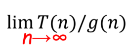 <ul><li><p>0: order of growth of T(n) < order of growth of g(n)</p><ul><li><p>Slowe</p></li></ul></li><li><p>c > 0 → order of growth of T(n) = order of growth of g(n)</p><ul><li><p>Constant</p></li></ul></li><li><p>∞: order of growth of T(n) > order of growth of g(n)</p><ul><li><p>Faster</p></li></ul></li></ul><p></p><p>Examples compare:</p><ul><li><p>T(n) = 10n vs. g(n) = n²</p></li><li><p>T(n) = n(n+1)/2 vs. g(n) = n²</p></li></ul><p></p>