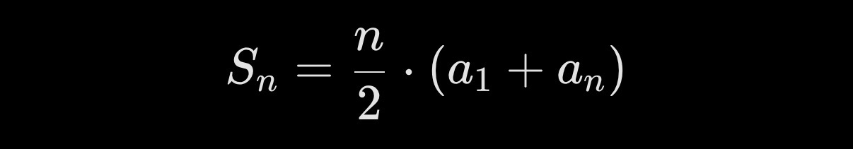 <p>S sub n = n/2 (a sub 1 plus a sub n)</p>