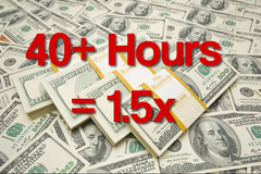 <p>1.5 times the hourly wage. Only after 40 hours per week. /Empleados pagados por hora que trabajan más de 40 horas a la semana. 1,5 veces el salario regular</p>