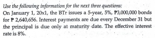 <p>The carrying amount of the bonds on December 31, 20X1 is</p>