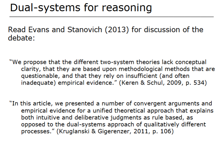 <p>Evans and Stanovich (2013)</p><ul><li><p>dependent on time, distraction etc?</p></li></ul><p></p>