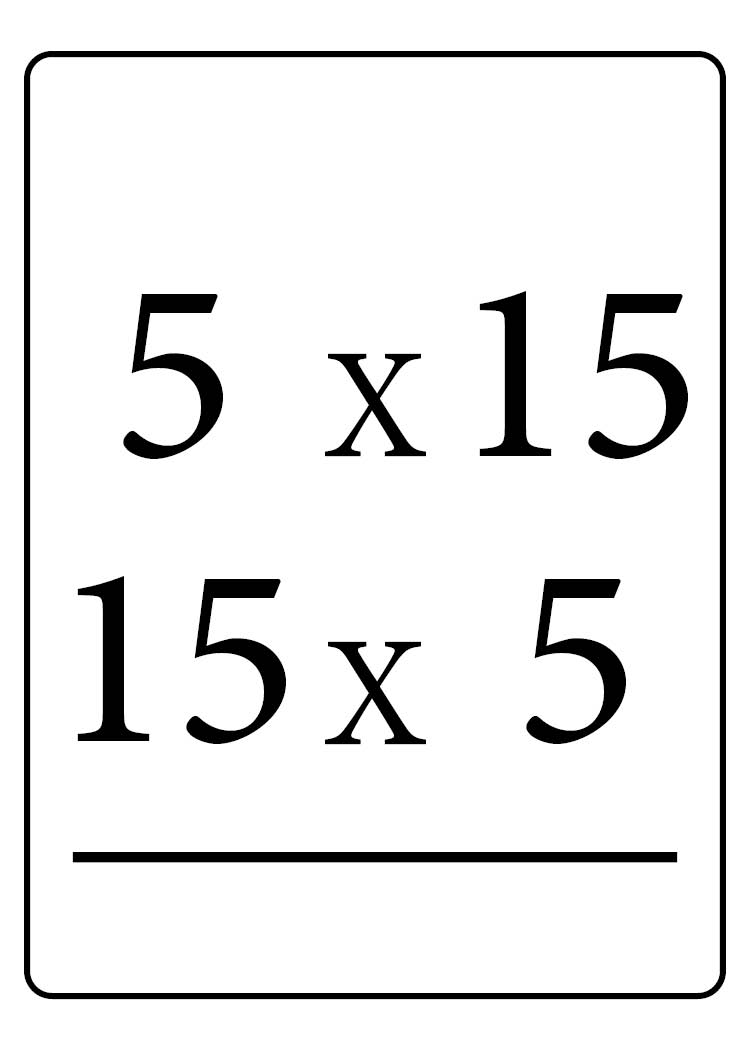<p>5×15 or 15×5 = ?</p>