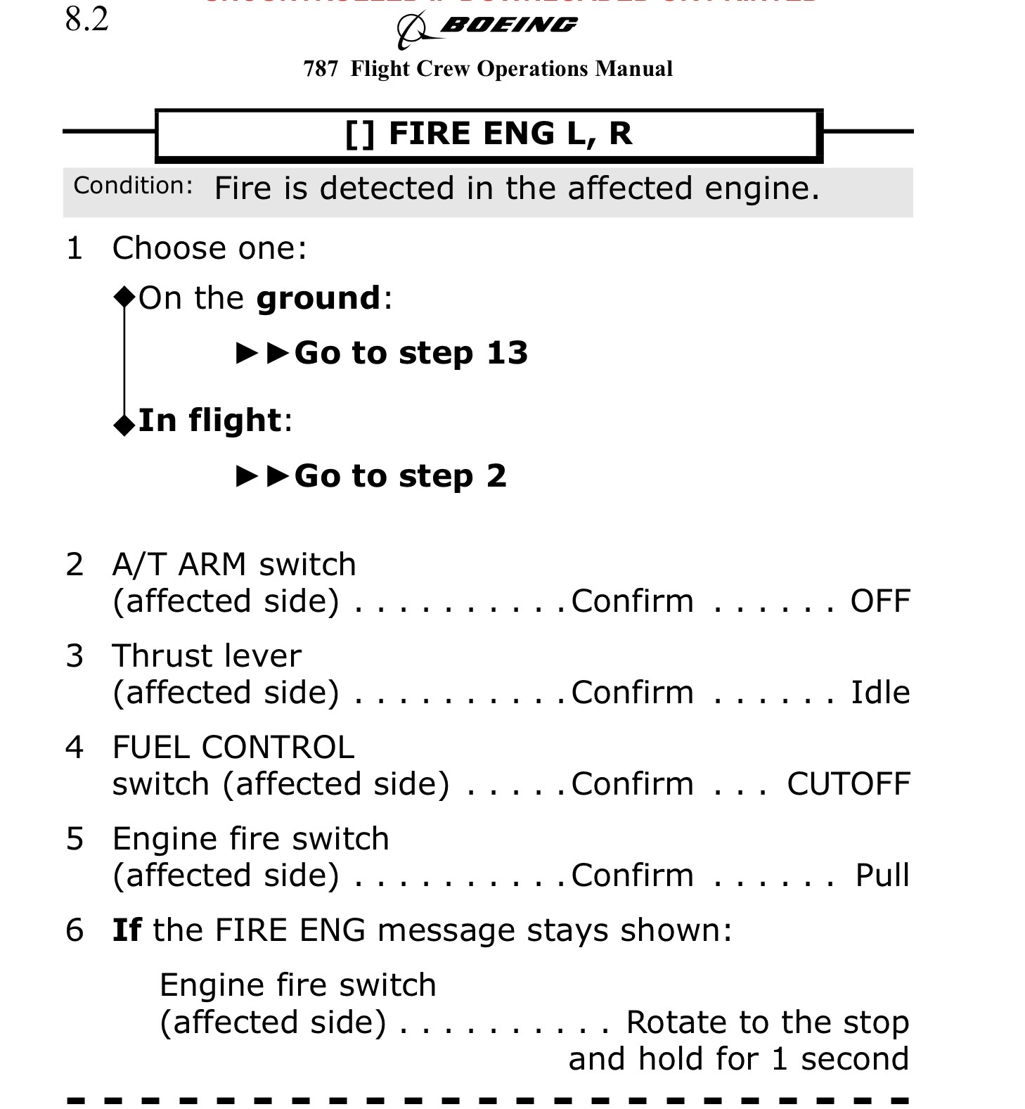 <p>Fire is detected in the affected engine.</p>