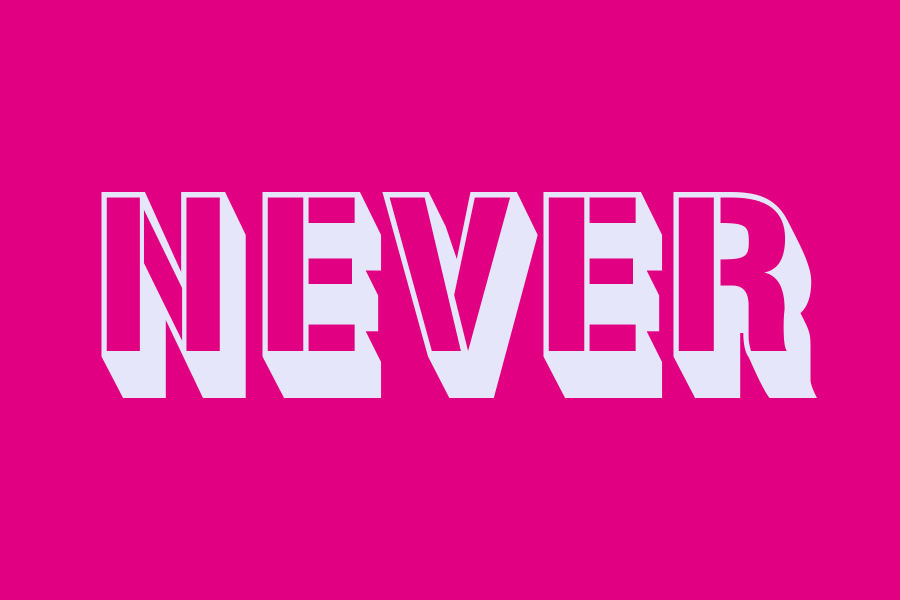 <p>never</p>