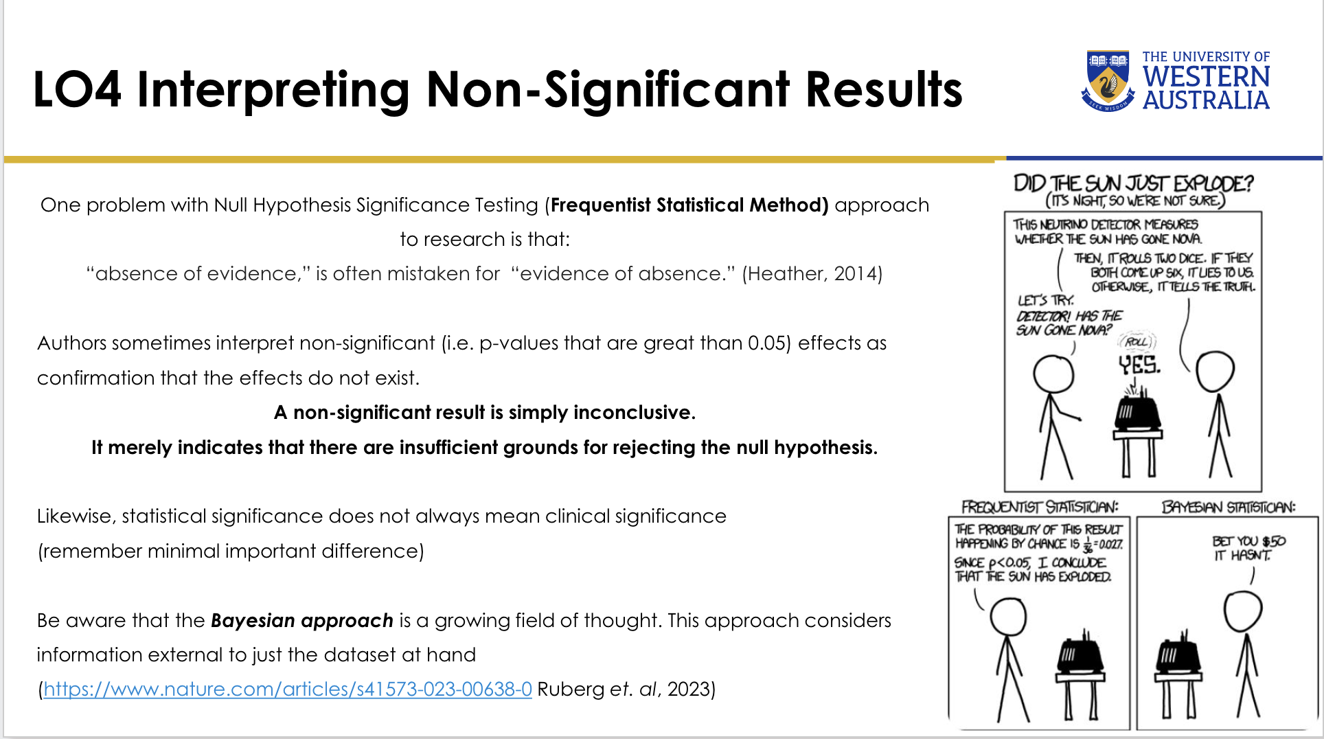 <p>A result can meet the statistical threshold while having little practical importance for patients.</p><p>The lecture links this to concepts such as the minimal important difference.</p><p>Lecturer emphasis:</p><p>Clinical meaning should be considered alongside p-values.</p>