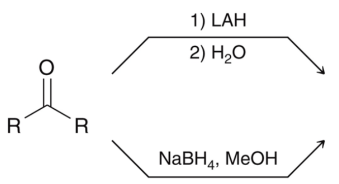 <p>ketone/aldehyde + LAH or NaBH4</p>