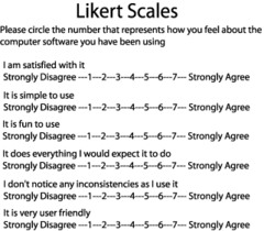 <p>A way to answer a survey that offers choices like 'strongly agree', 'agree', 'strongly disagree', etc... in response to statements</p>