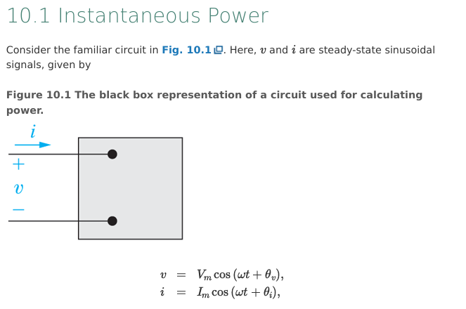 <p>For this circuit and v , i equations, describe what is meant by instananous power</p>