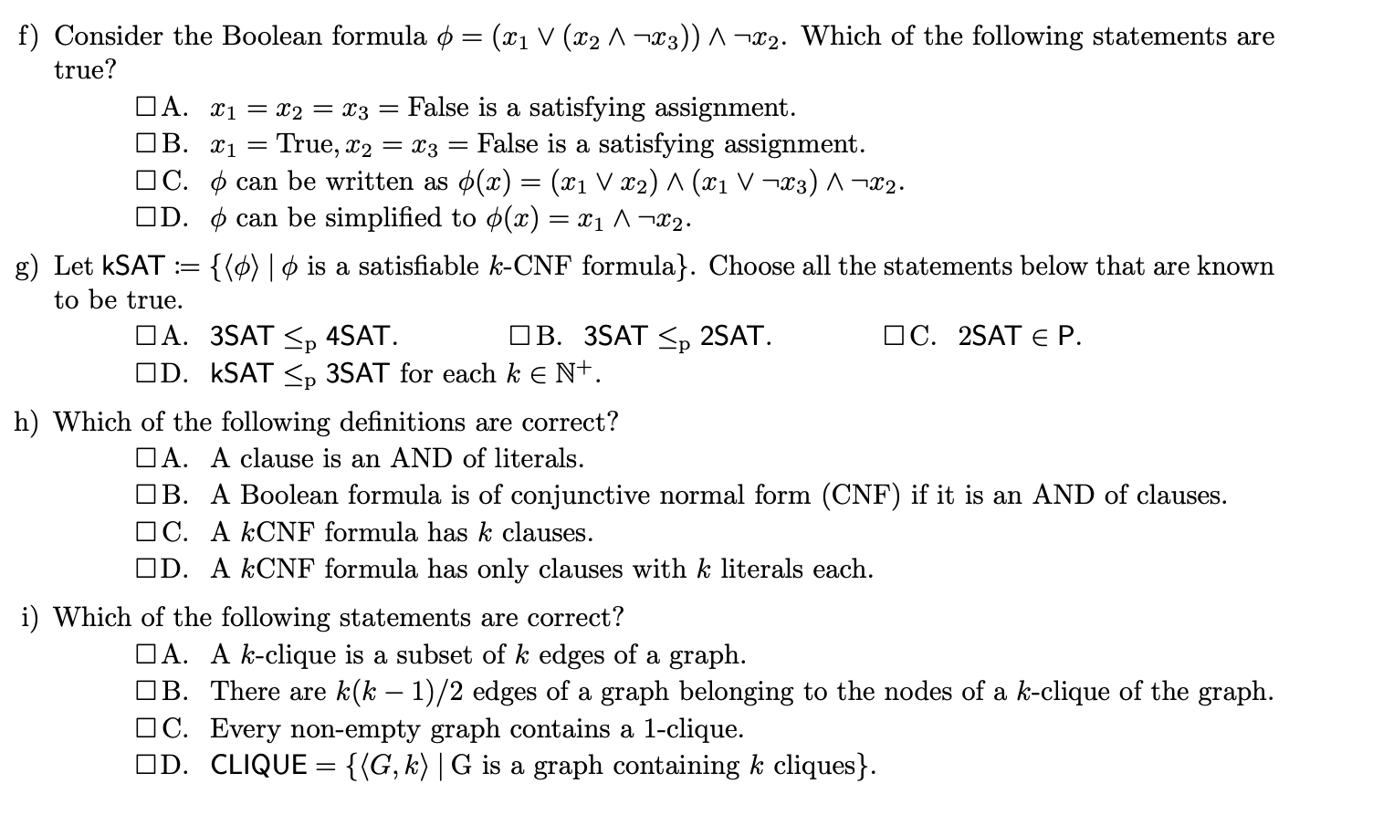 <p>Can be multiple correct or none</p>