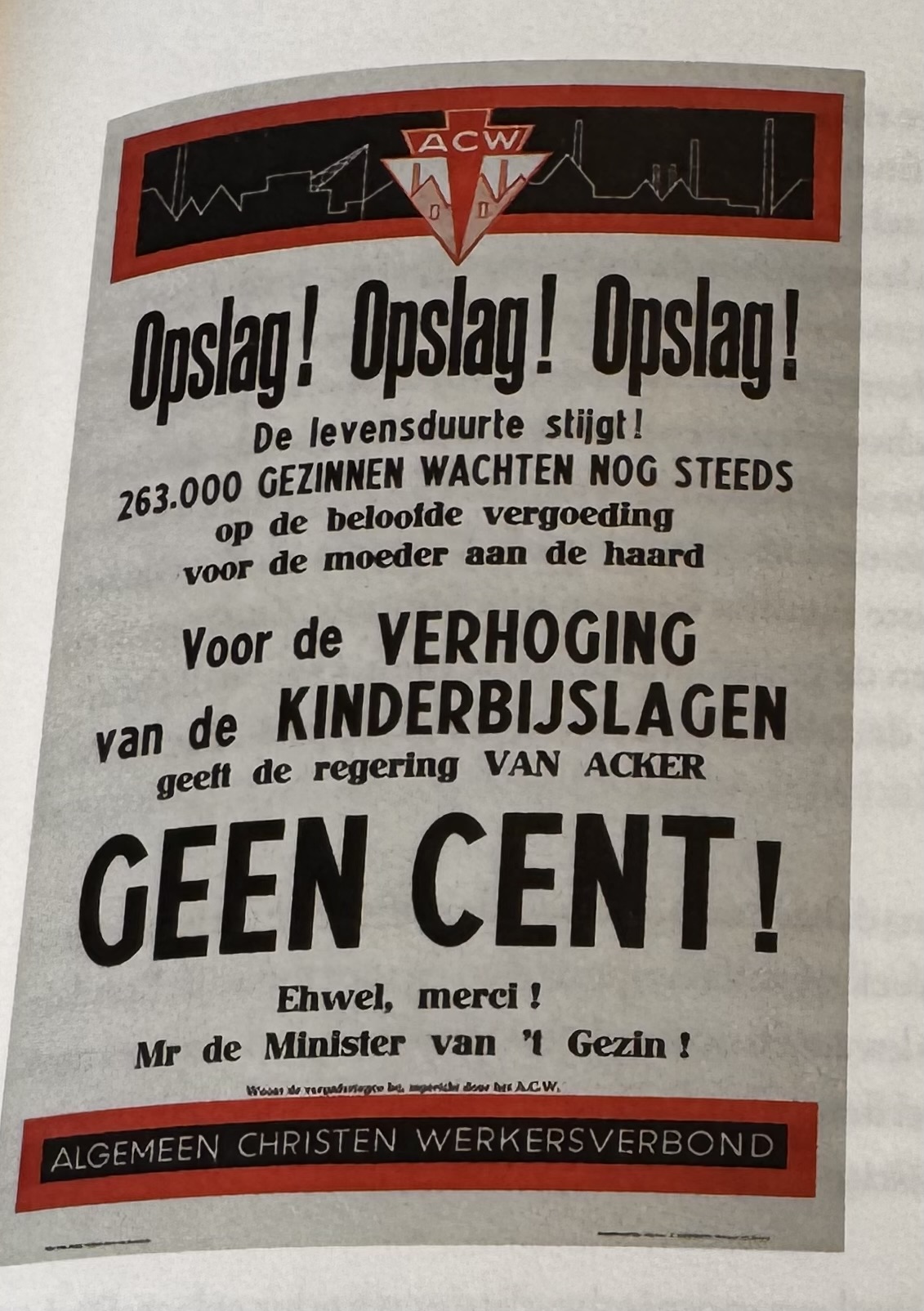 <p>Welk traditioneel ideaalbeeld werd in de jaren 1950 door het ACW verdedigd met de propagandaposter waarop "Opslag!" werd geëist?</p>