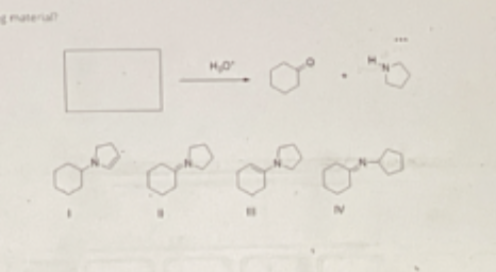 <p>Best starting material for hydrolysis reaction?</p>