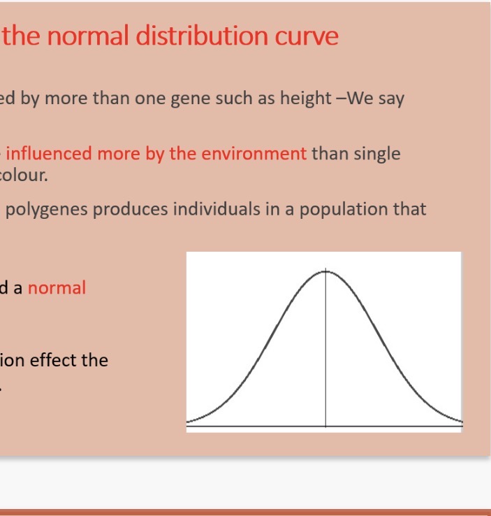 <ol><li><p>What is selection?</p><p>info:Different environmental conditions favour different characteristics in the population</p></li><li><p>State the 3 types of selection and explain what they are?</p></li></ol><p><strong>Polygenes and the normal distribution curve</strong></p><p>Most characteristics are influenced by more than one gene such as height -We say they are …3?.</p><p>These types of characteristics are influenced more by the …4? than single gene characteristics such as eye colour.</p><p>The effect of the environment on polygenes produces individuals in a population that vary about the …5?.</p><p>This data produces a graph called a normal …6? curve.</p><p>Directional ,stabilising and disruptive selection effect the …7? and position of this curve.</p><p></p>