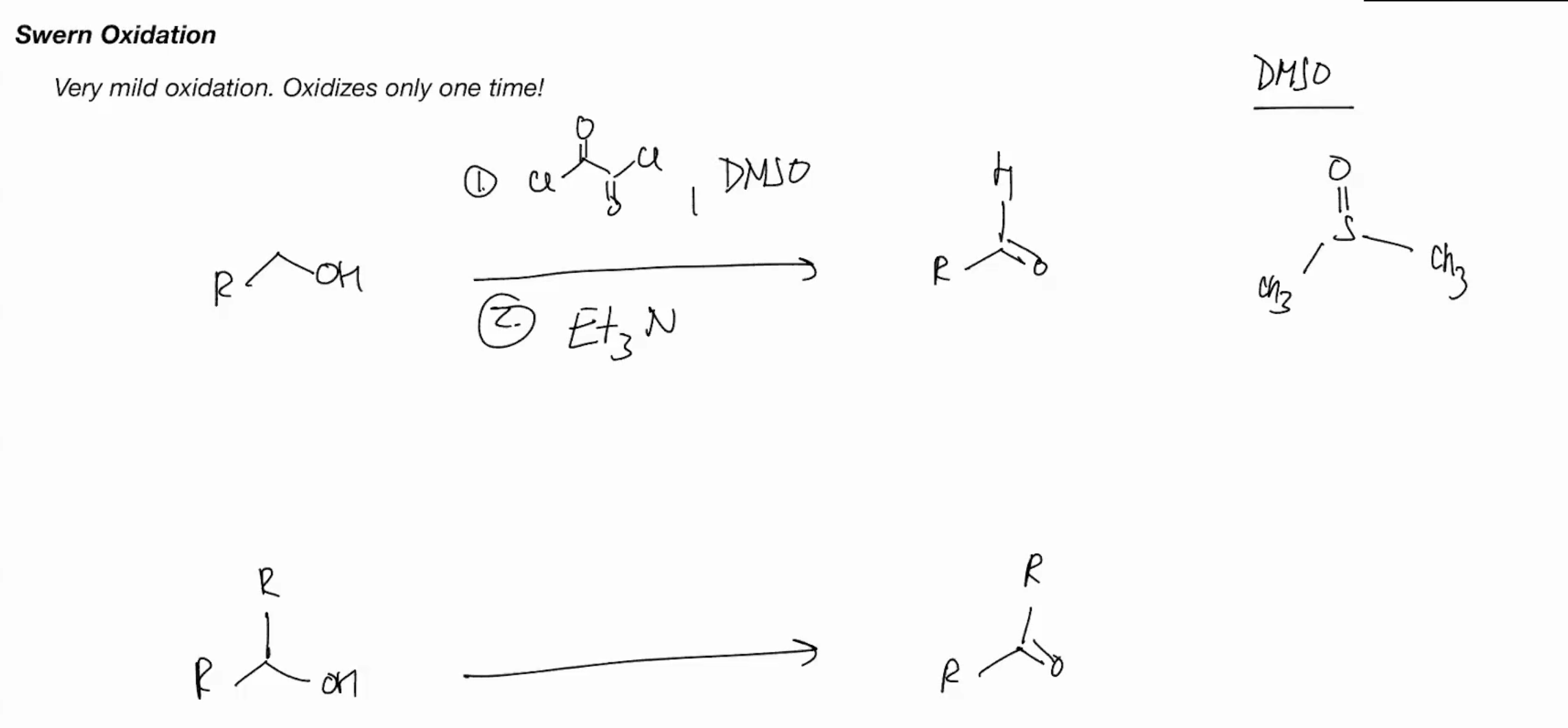 <p>Swern Oxidation (only oxidizes one time)</p>