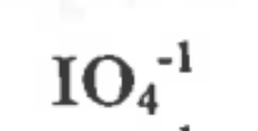 <p>Iodine, 4 Oxygen, -1 charge</p>