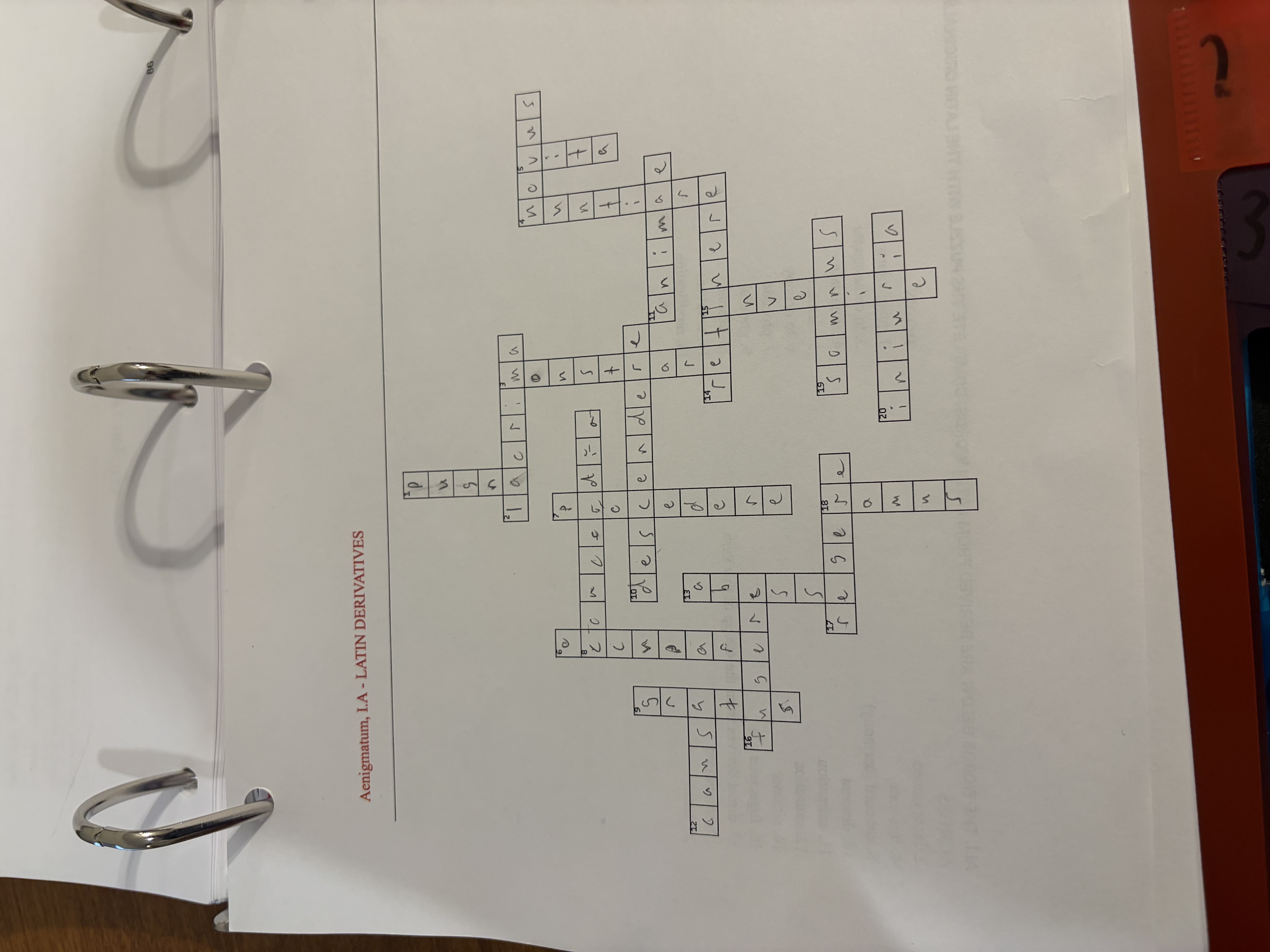 <p>ALL THE WORDS BELOW ARE DERIVED FROM LATIN WORDS. COMPLETE THE PUZZLE WITH THE LATIN ORIGINALS!</p><p></p><p>ACROSS 2. lachrymose 4. innovate 8. concord (harmony) 10. descent 11. animation 12. causation 14. retainer 16. fugacious 17. direct derives from the 4th pp of this verb 19. somnolent 20. harm DOWN 1. pugnacious 3. to demonstrate 4. enunciate 5. vitamin 6. to occupy 7. procede 9. grateful 13. absent 15. to invent 18. ramification</p>
