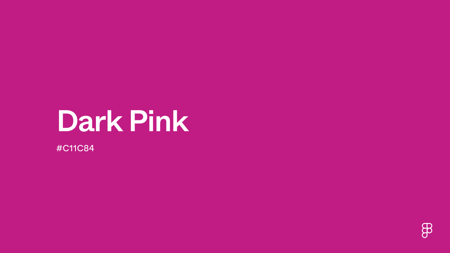 <p>Dark Pink</p>