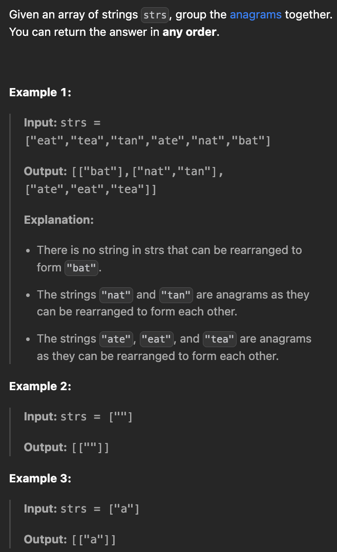 <p><strong>Group Anagrams</strong></p>