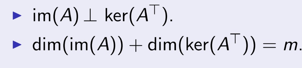 <p>Das Bild von A und der Kern von Transpornierte(A) stehen senkrecht aufeinander. Zudem ist sind die beiden Dimensionen=m</p>