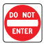 <p>Do Not Enter.</p>