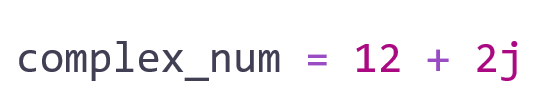 <p>Numbers with a real and an imaginary part </p><ul><li><p>“j” as the imaginary unit </p></li></ul><p></p>