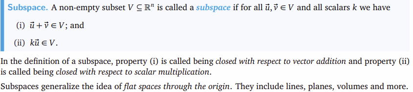 <p>contains a 0 vector</p><p>closed under scalar multiplication</p><p>closed under vector addition</p>